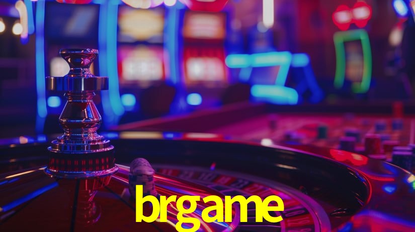 brgame,brgame bet